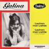 Galina - Lachen Met Liefde