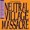 Neutral Village Massacre