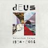 dEUS -  dEUS – Selected Songs 1994 - 2014 